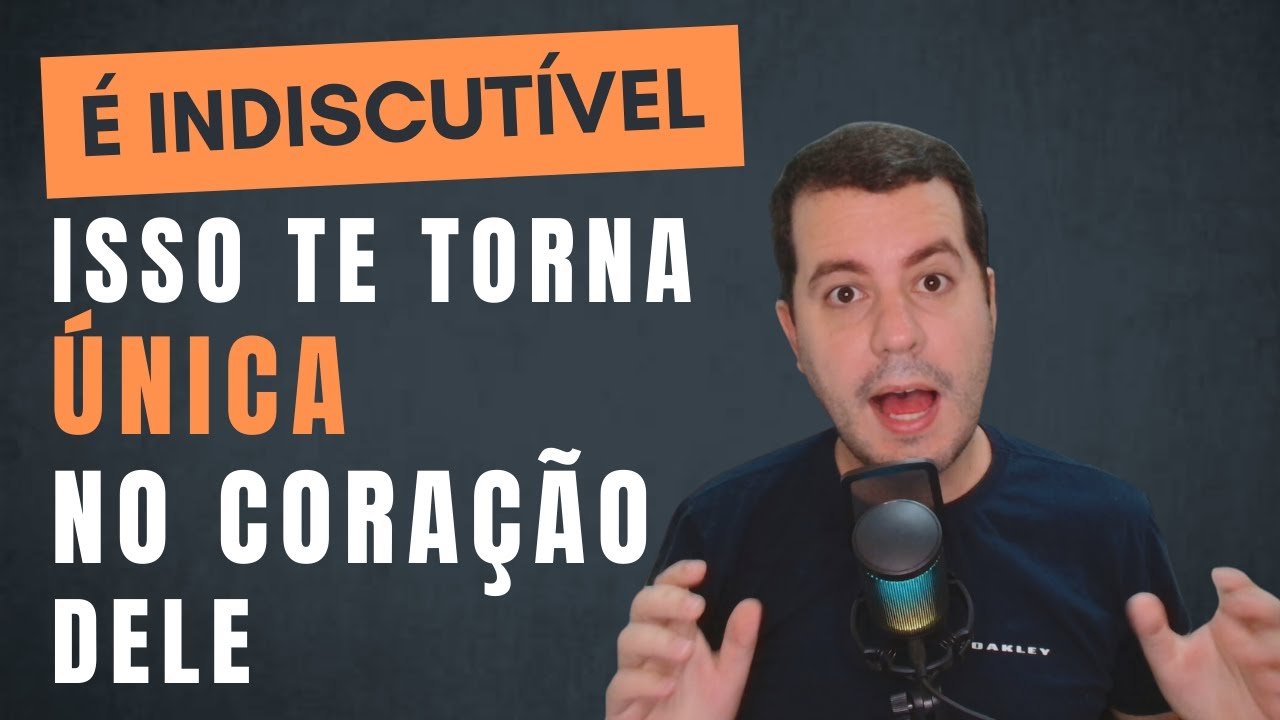 Isso Te Torna Indiscutivelmente ÚNICA Para um Homem