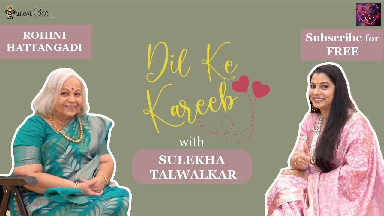 Rohini Hattangadi on Dil Ke Kareeb with Sulekha Talwalkar