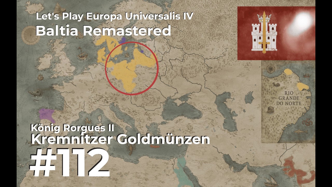 #112: Kremnitzer Goldmünzen - Let's Play Europa Universalis IV - Baltia