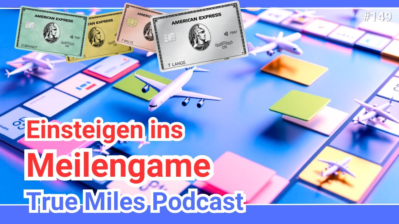 Dein Einstieg ins Amex-Meilengame (kompletter Guide)