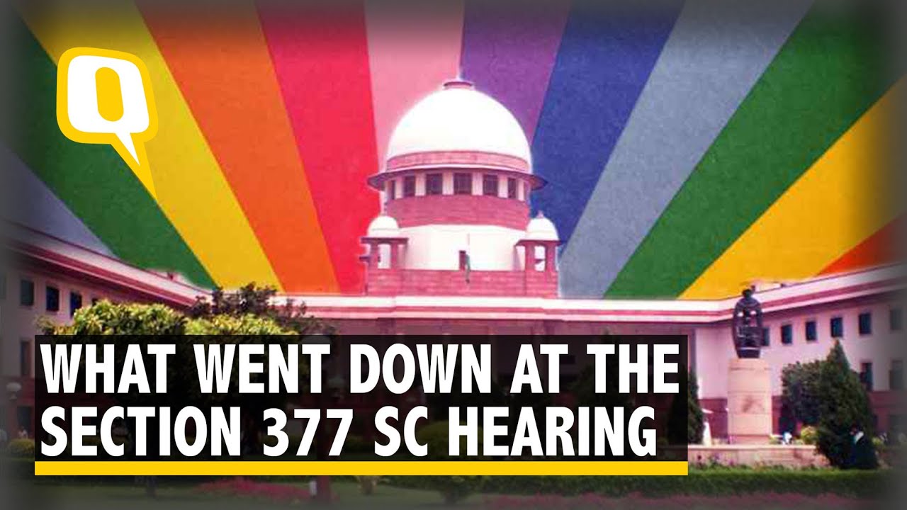 Section 377 Hearing: Here's What Went Down in Supreme Court