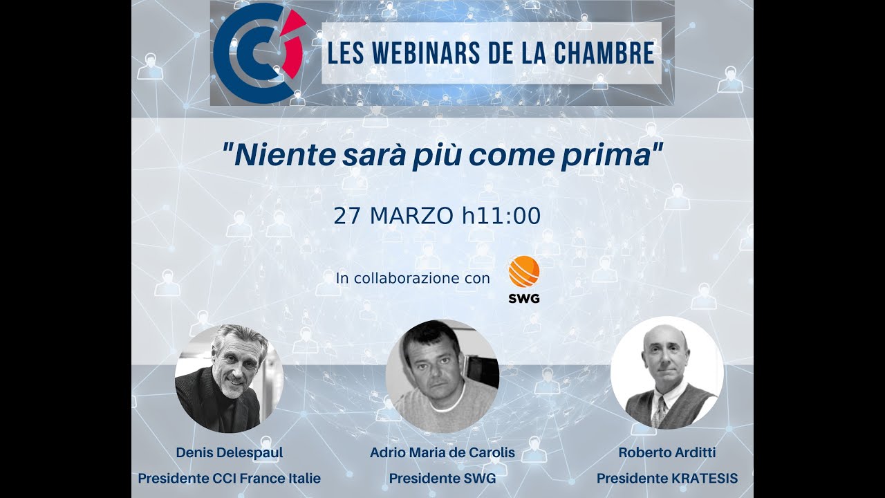 Les Webinares de la Chambre #1 - Niente sarà più come prima