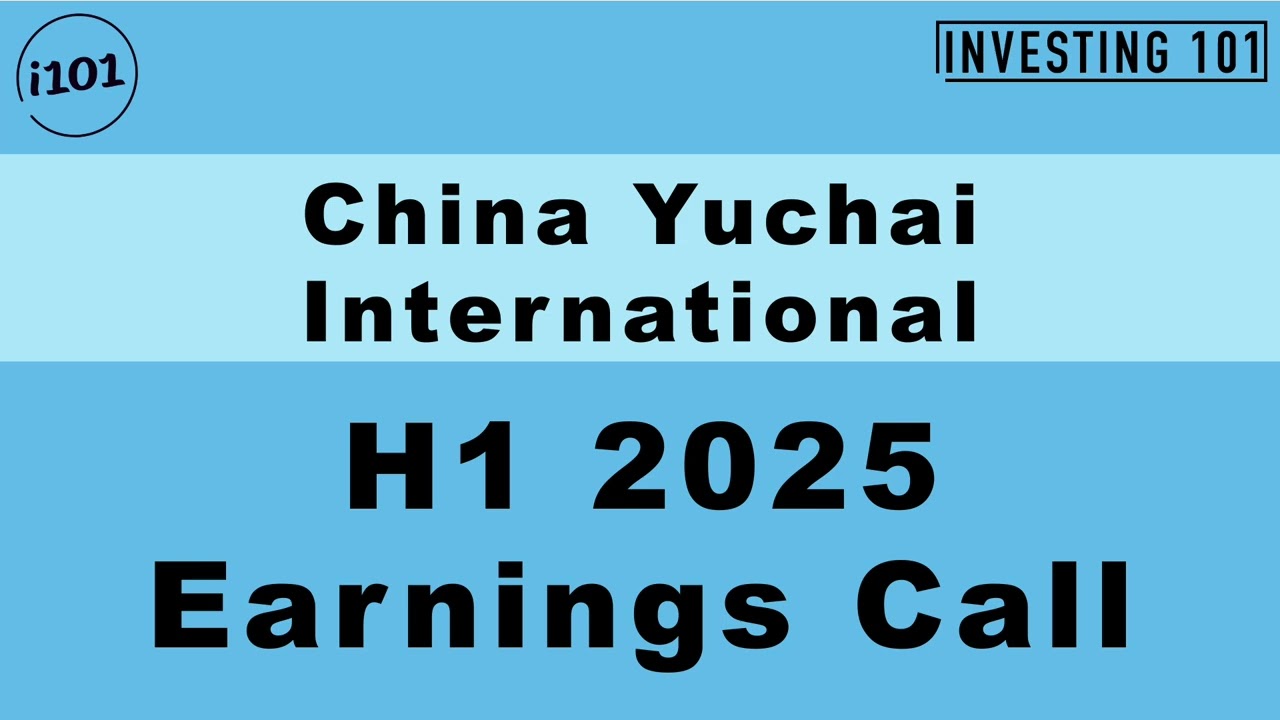 China Yuchai International H1 2025 Earnings Call | H1 2025 Earnings Conference Call | H1 2025 Result
