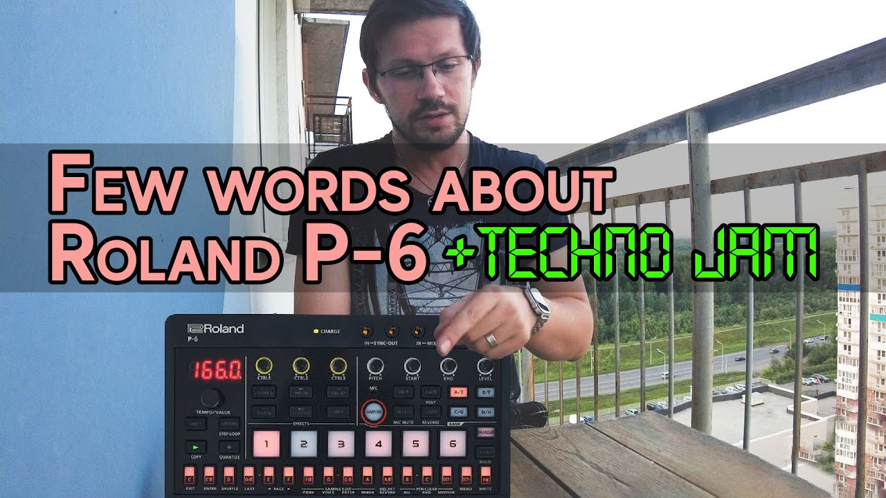 Few words about Roland P-6 | + LIVE TECHNO JAM