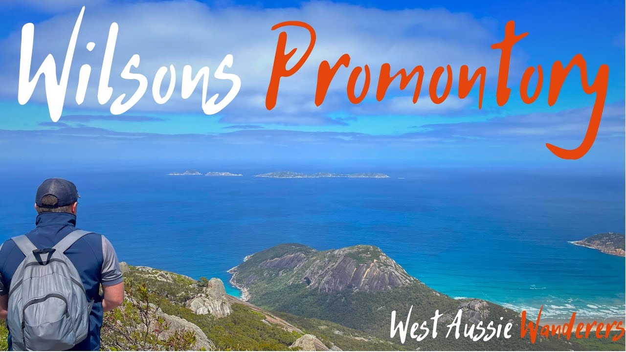 CLIMBING MT OBERON | PENGUIN PARADE | Wilson's Promontory | Phillip Island | Lap of Aus | Ep 29