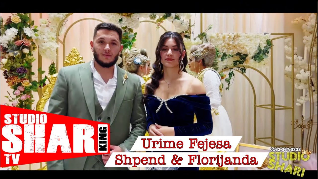 Urime Fejesa Shpend & Florijanda | #KING_STUDIO_SHARI