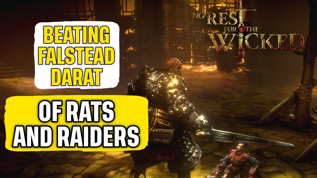 How to Beat Falstead Darat 2nd Fight No Rest for the Wicked Quick Guide