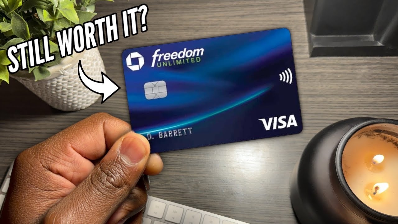 Chase Freedom Unlimited - Is It Still Worth It In 2025