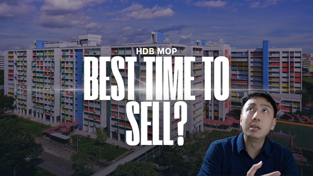 MOP the Best Time to Sell Your HDB? 🏠 What Every Homeowner Should Know