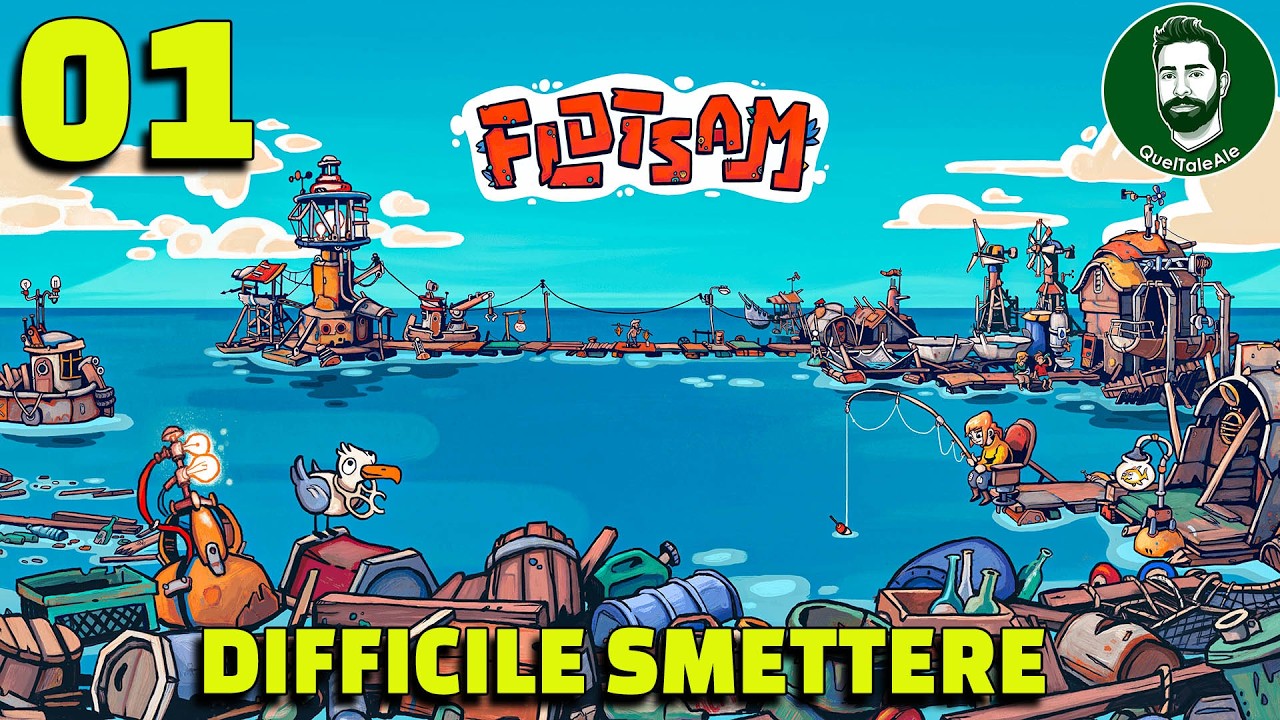 Flotsam - NON RIESCO A SMETTERE...COSTRUIAMO UNA CITTÀ GALLEGIANTE - Gameplay ITA - 01