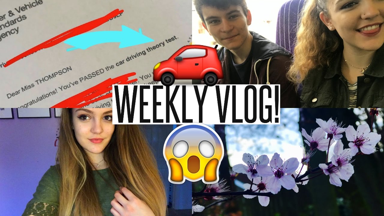 VLOG: PASSING MY THEORY TEST + THE BEST BOYFRIEND!