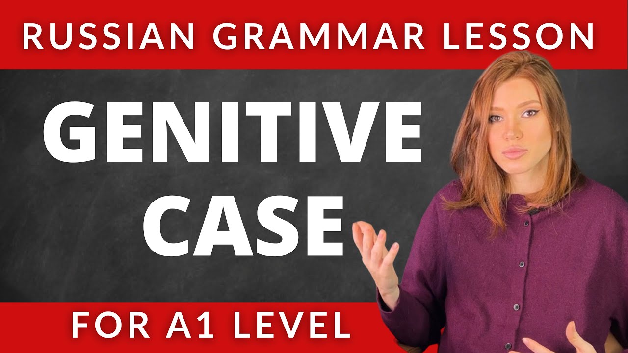 GENITIVE CASE IN RUSSIAN LANGUAGE