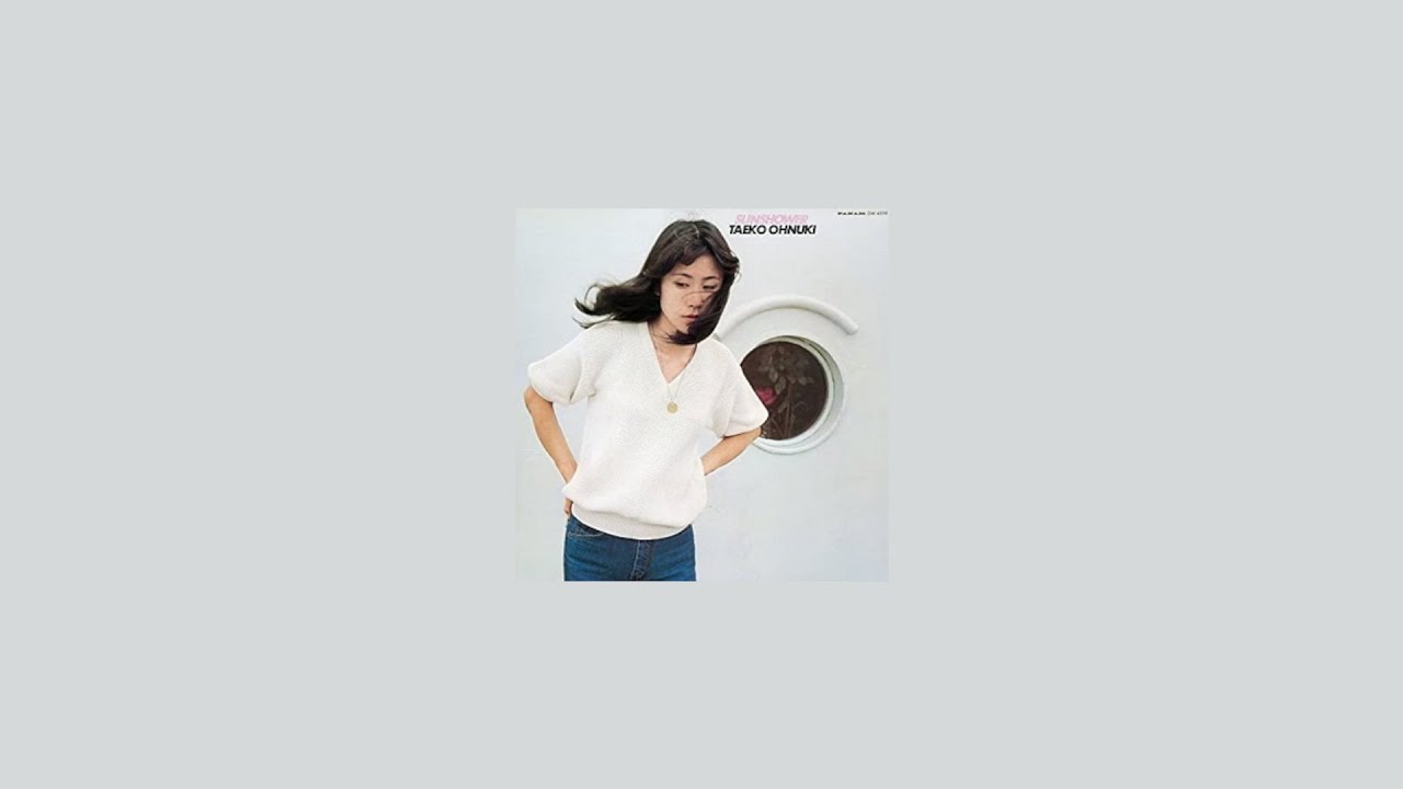 [Full Album] Taeko Ohnuki (大貫妙子) &ndash; Sunshower - SIDE A