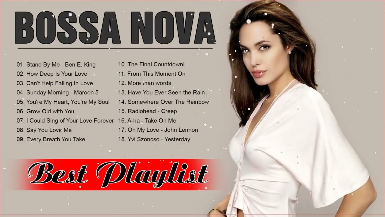 The Best Selection Of Bossa Nova Music Discs - Gentle Relaxing Bossa Nova Music Especially Good