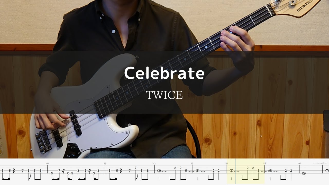 TWICE - Celebrate Bass Cover TAB 弾いてみた