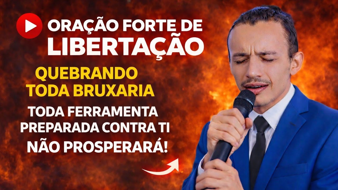 ORAÇÃO FORTE QUEBRA DA BRUXARIA RECEBA A LIBERTAÇÃO
