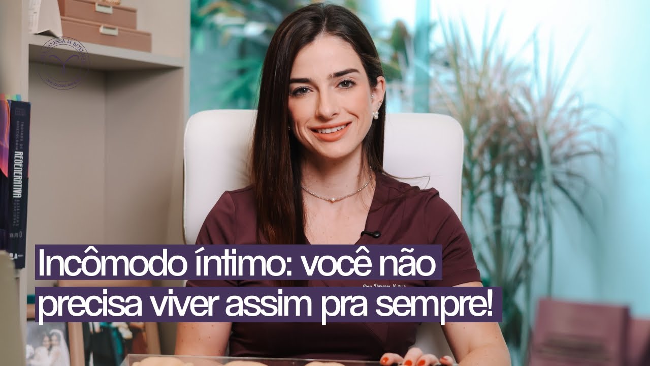 Incômodo íntimo:￼ você não precisa viver assim pra é sempre!