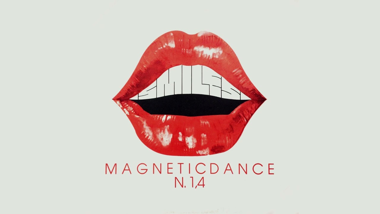 Smiles – N. 1,4 / Magnetic Dance (1983)