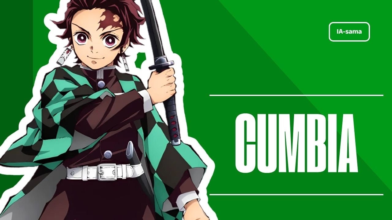 La CUMBIA de Tanjiro de IA-sama