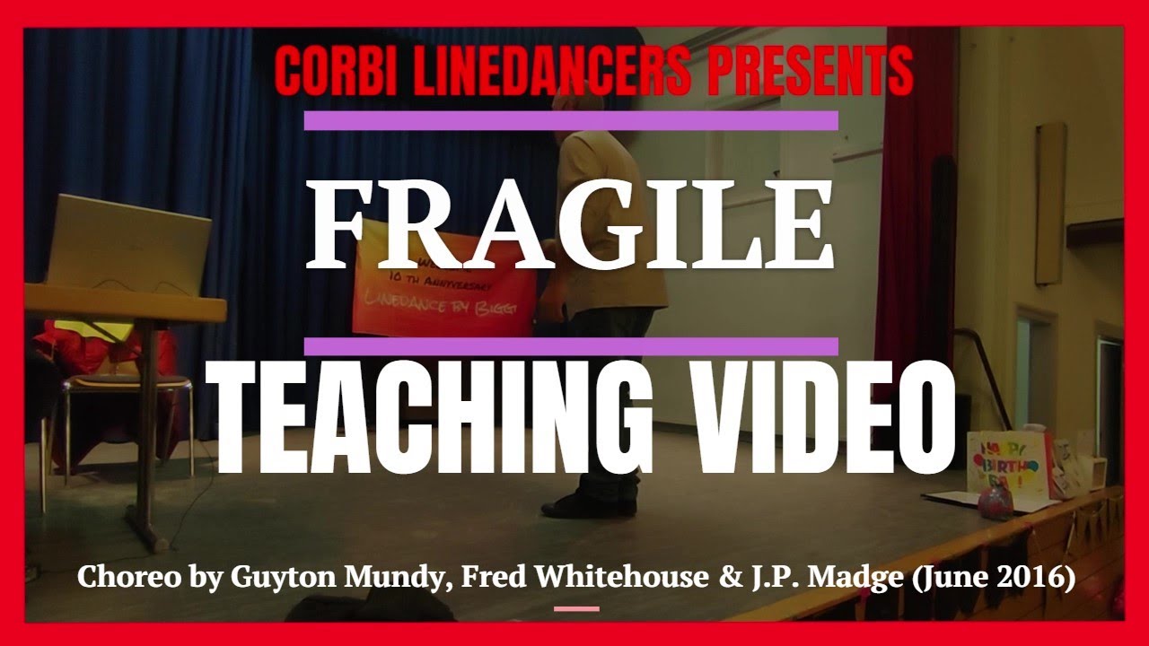 Fragile LINE DANCE (Teaching Video)