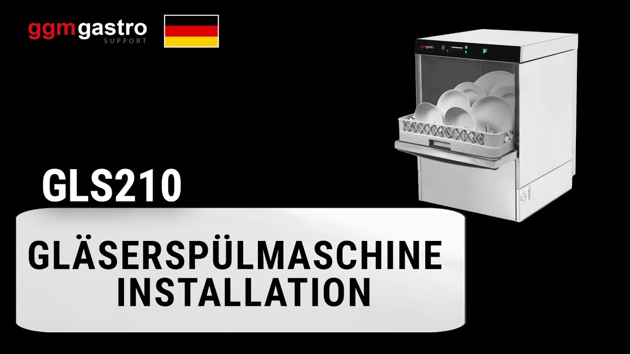 GLS Gläserspülmaschine Installation