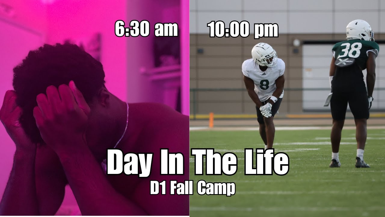 Day In The Life: Division 1 Fall Camp