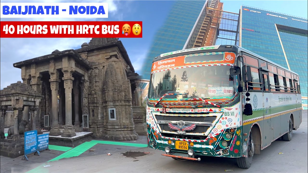 Baijnath to Noida Bus Vlog | 14-Hour HRTC Ordinary Journey | Hindi | सुपरफास्ट बस | ✈️🚍