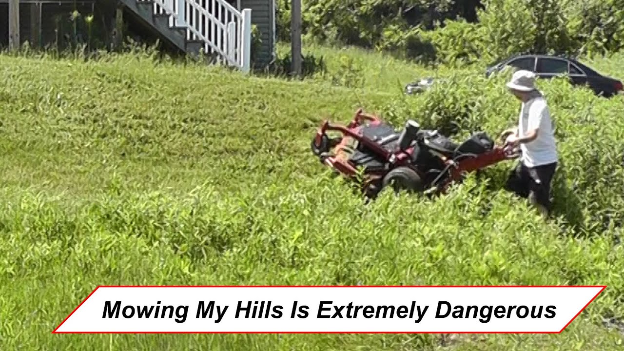 Mowing My Hills Is Extremely Dangerous