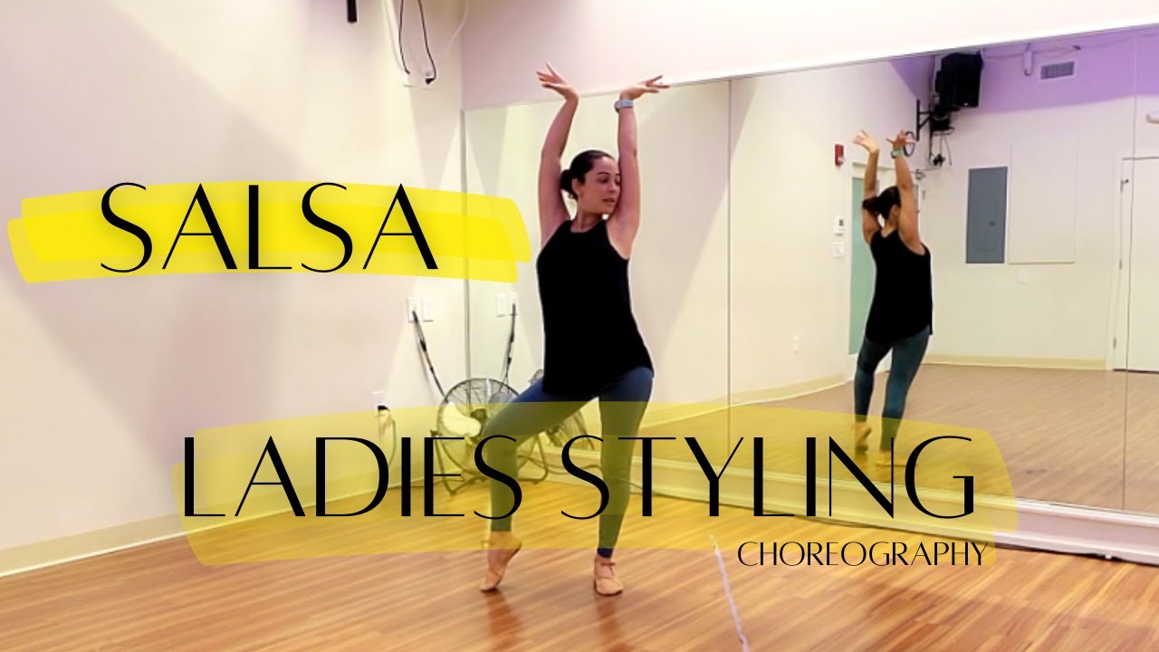 Salsa Ladies Styling Choreography Part 1 of 2 // Salsa Footwork // Salsa Body Movement // Full Class