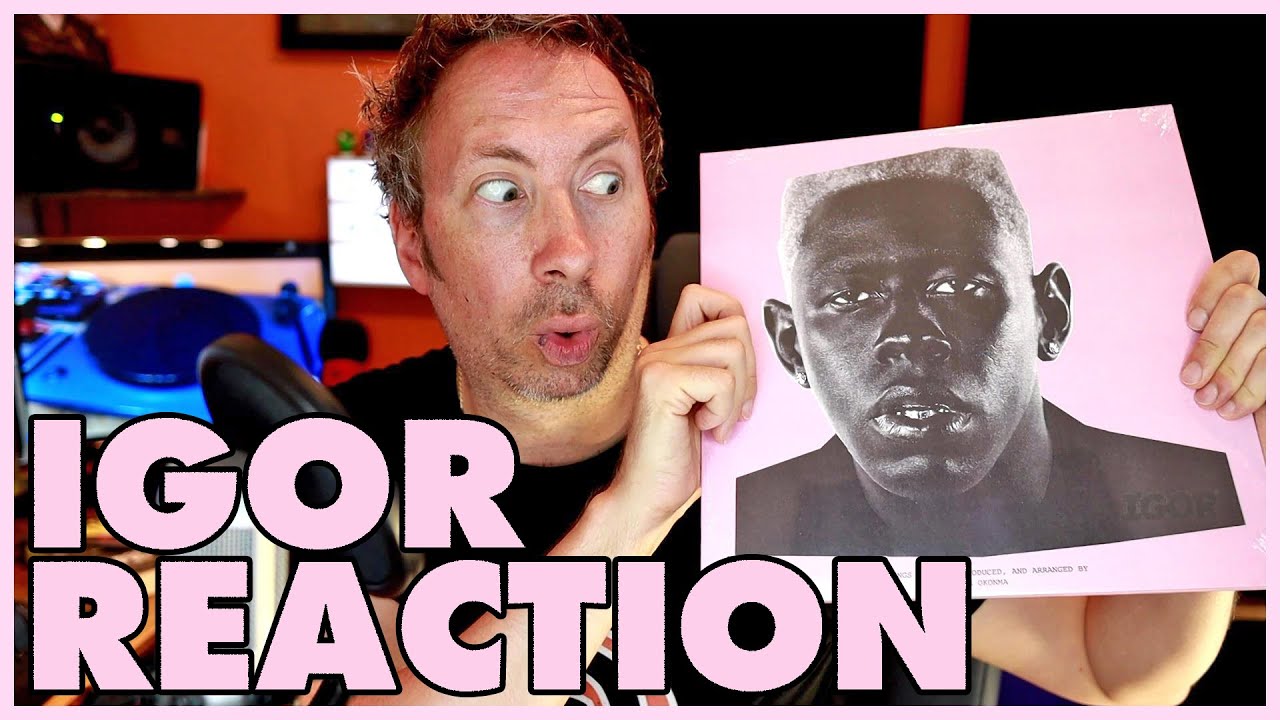 ON VINYL | TYLER, THE CREATOR - IGOR | REACTION | GENUINE FIRST LISTEN