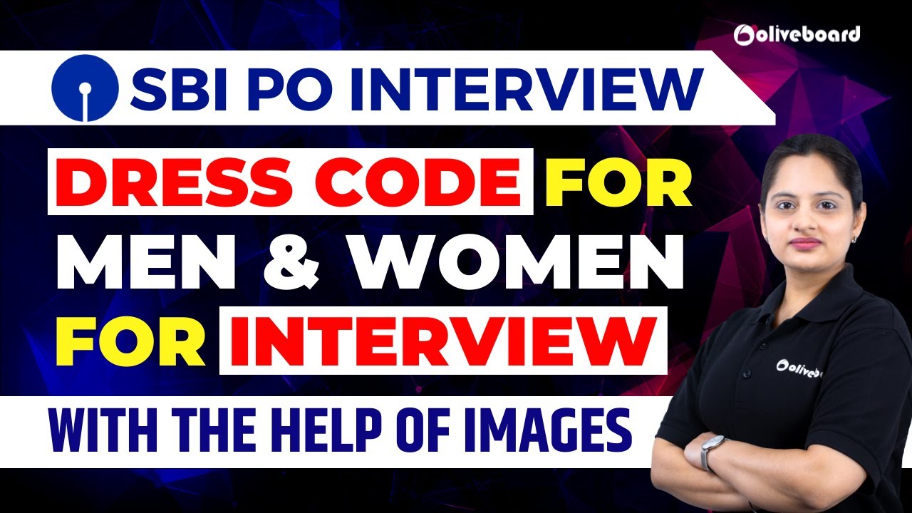 SBI PO Interview Dress Code || Dress Code for Men & Women for Interview