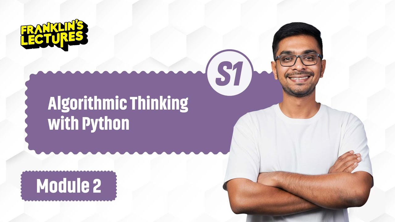 Algorithmic Thinking With Python | Important Questions | Franklin's lectures | KTU