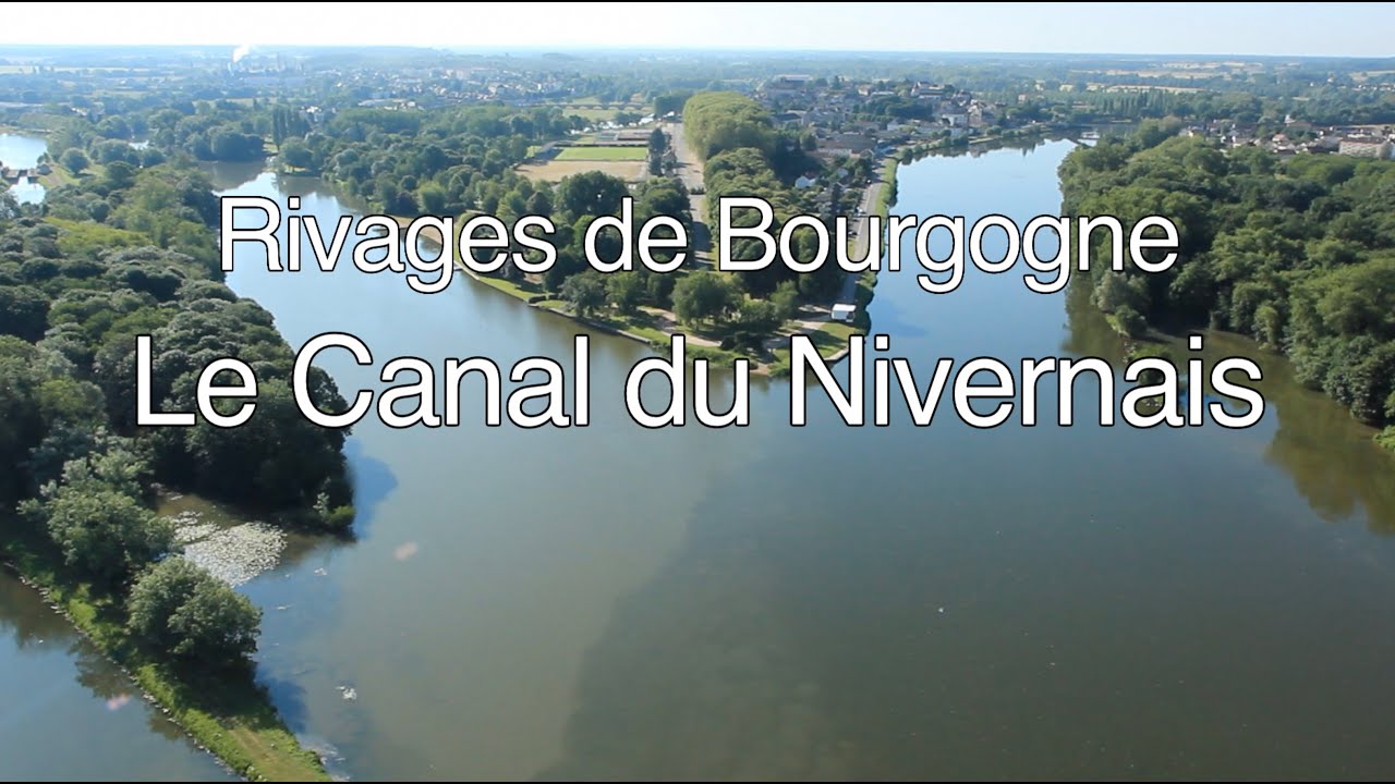 Canal du Nivernais - Rivages de Bourgogne (26 minutes)