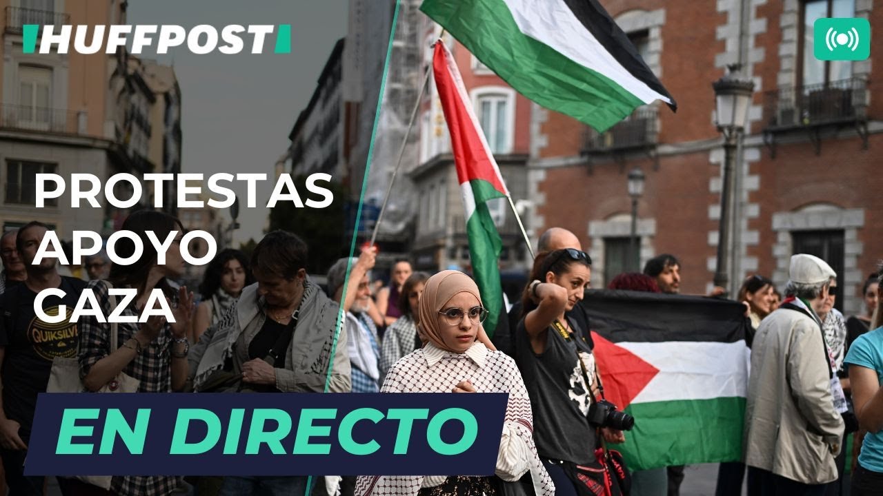 DIRECTO | PROTESTAS en APOYO a PALESTINA en Madrid | El HuffPost