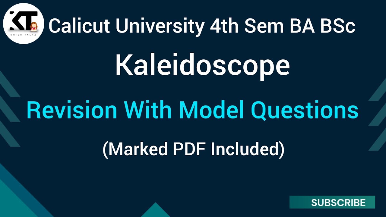 Calicut University 4 th sem Kaleidoscope Revision with Important Questions