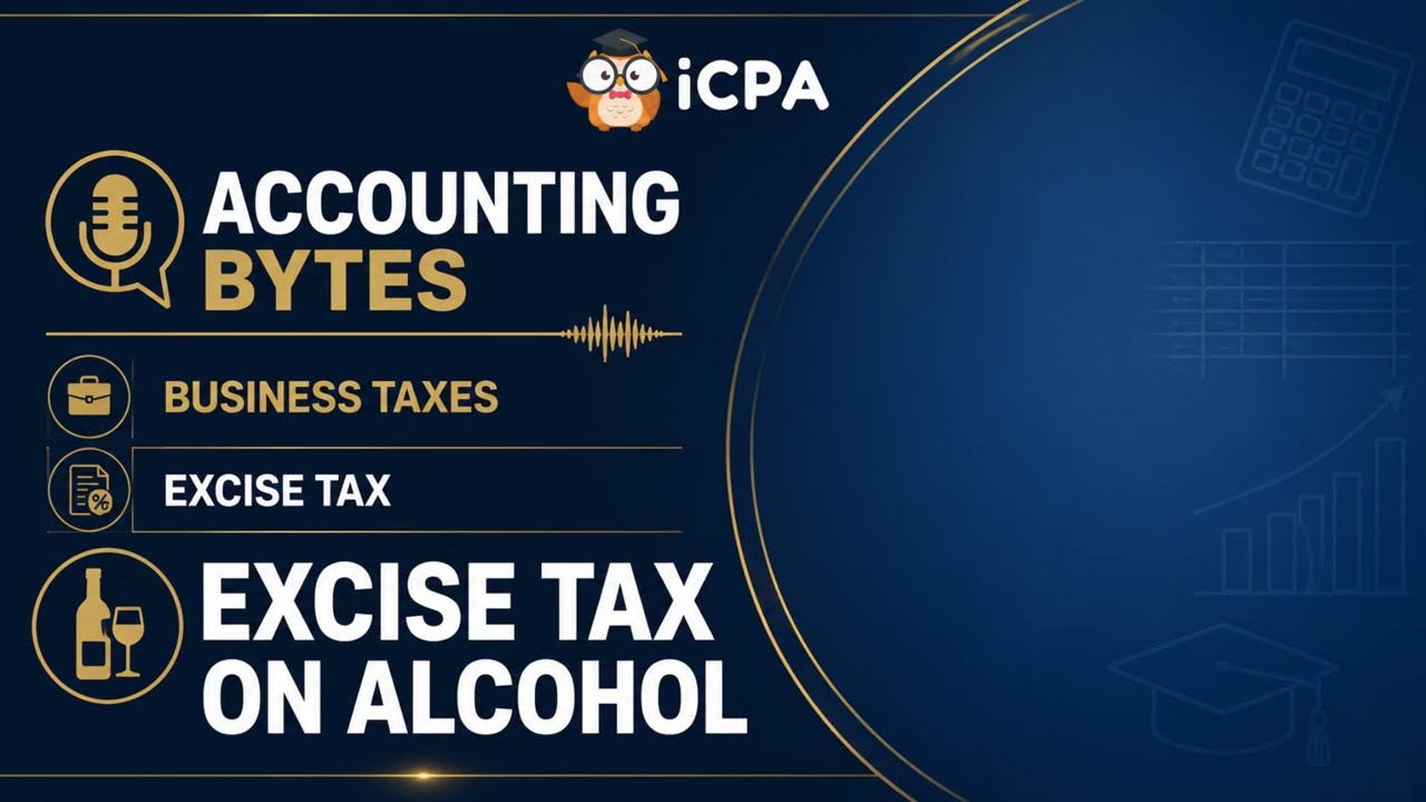 Excise Tax on Alcohol (Sec 141-143)