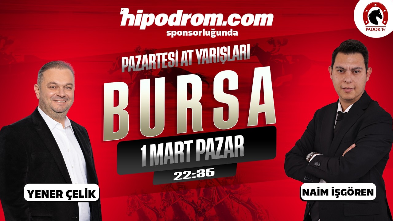 02 Mart 2026 Bursa At Yarışı Tahminleri // Naim İşgören - Yener Çelik
