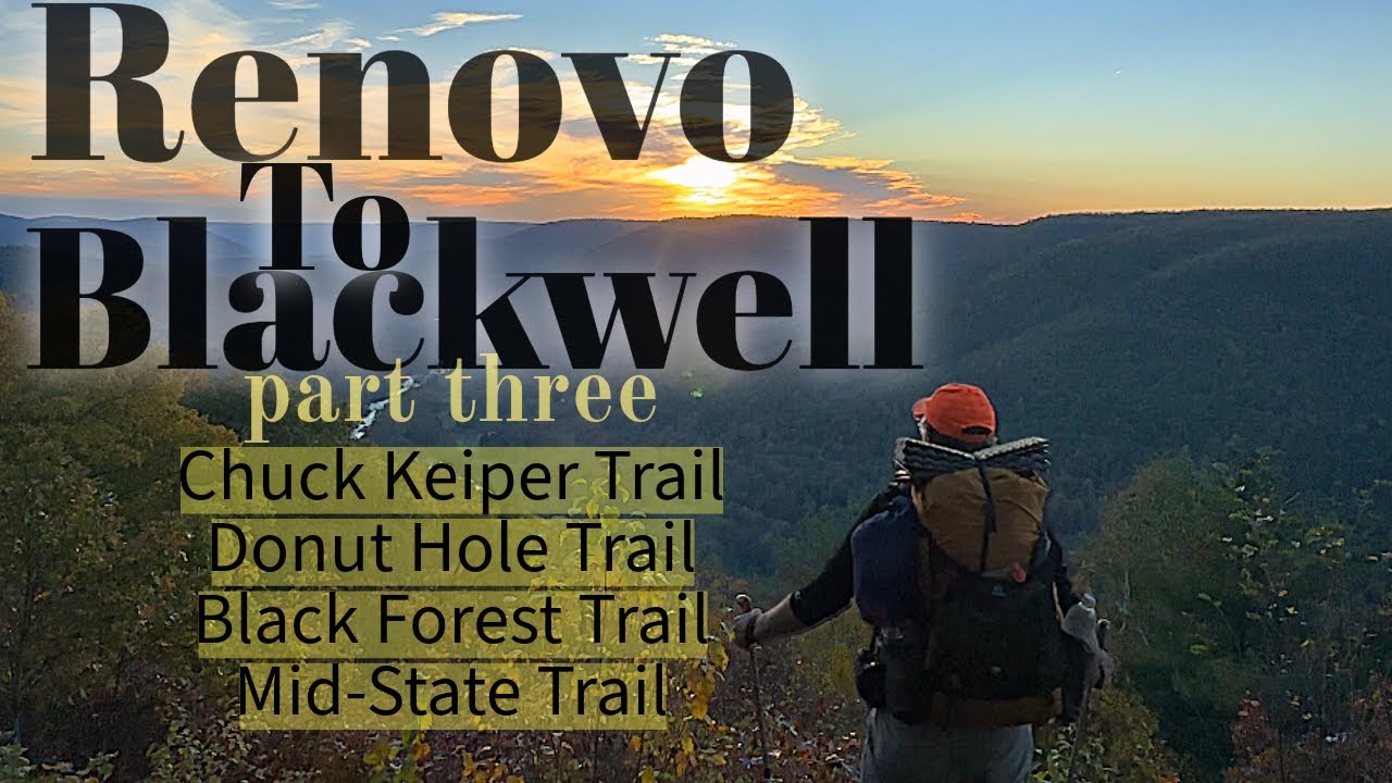 Renovo to Blackwell - Fall in the PA Wilds - Part Three