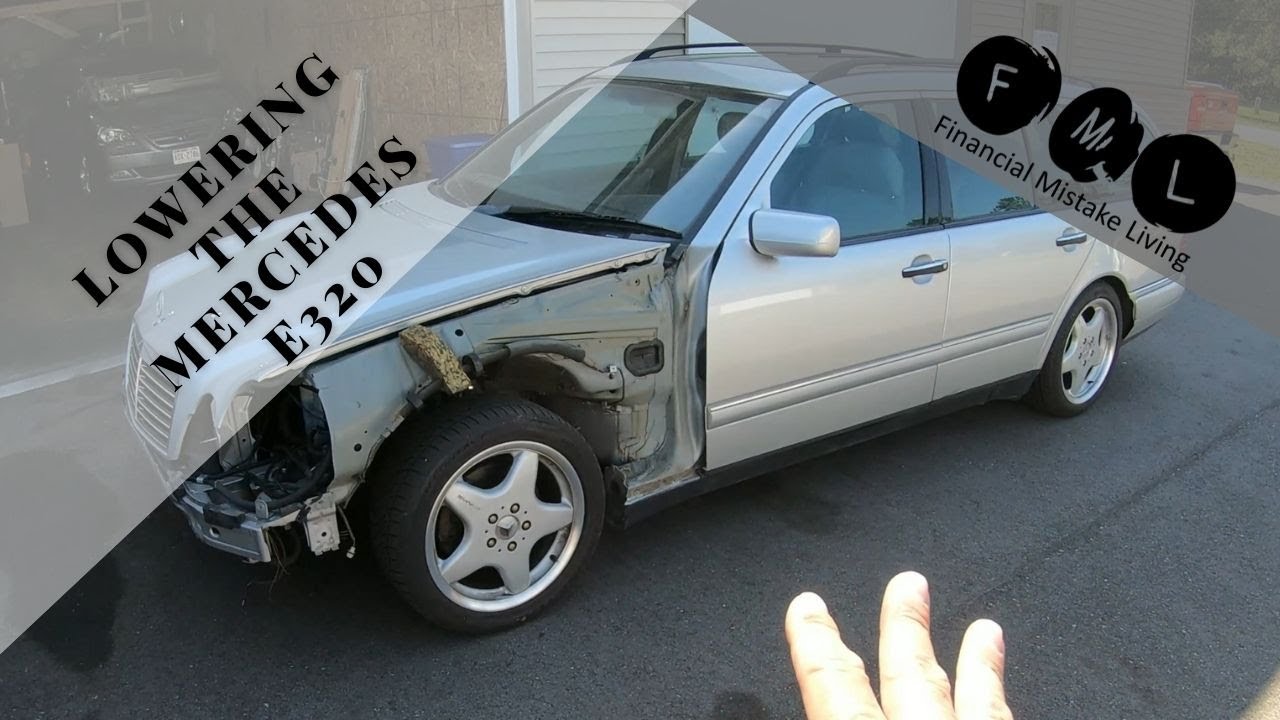 FML - Lowering The Mercedes E320 Wagon!!