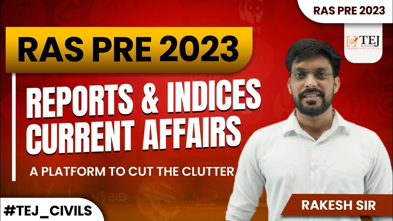 Mastering Reports, Indices & Current Affairs with TEJ CIVILS #tejcivils #happinessindex #ras