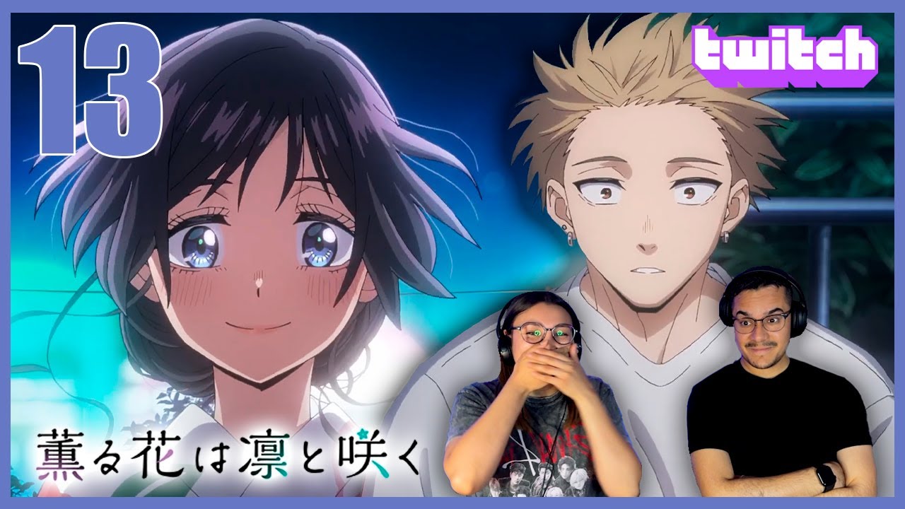 QUE VIVA EL AMOR!!! ❤️❤️ | CAP 13 | Kaoru Hana wa Rin to Saku | REACCIÓN