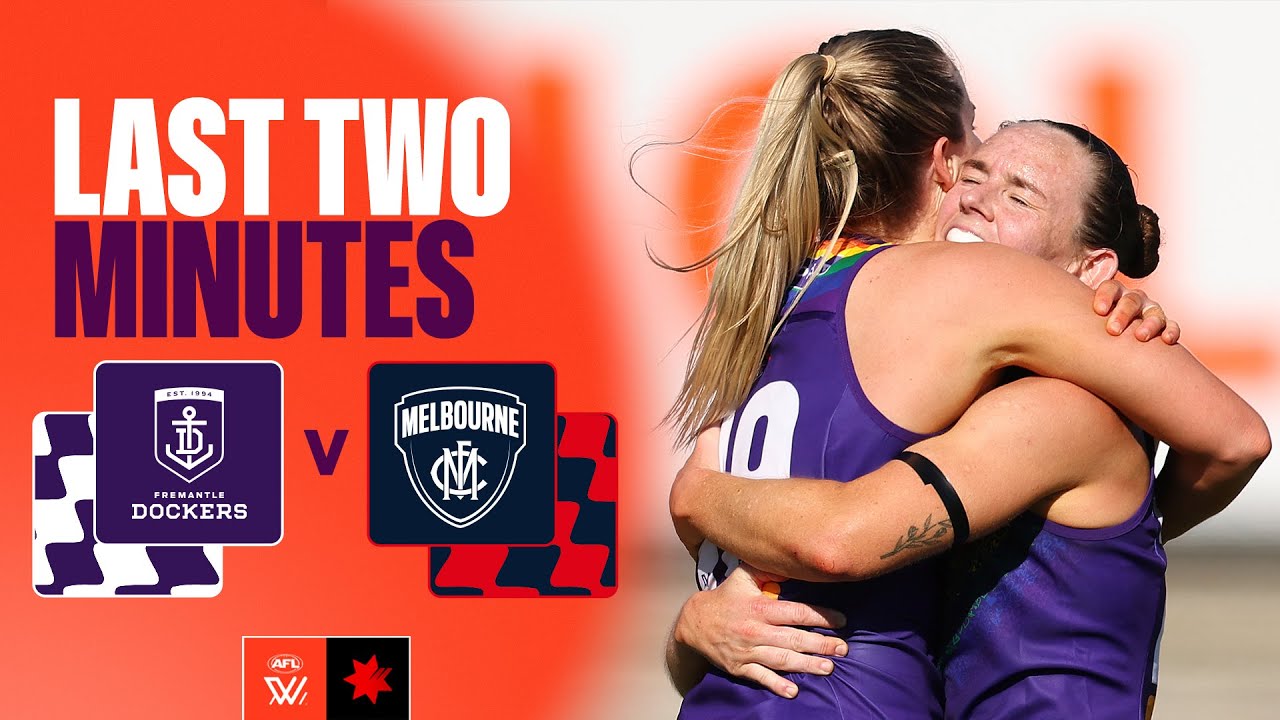Last Two Minutes: Fremantle v Melbourne | Round 9, 2025 | AFLW
