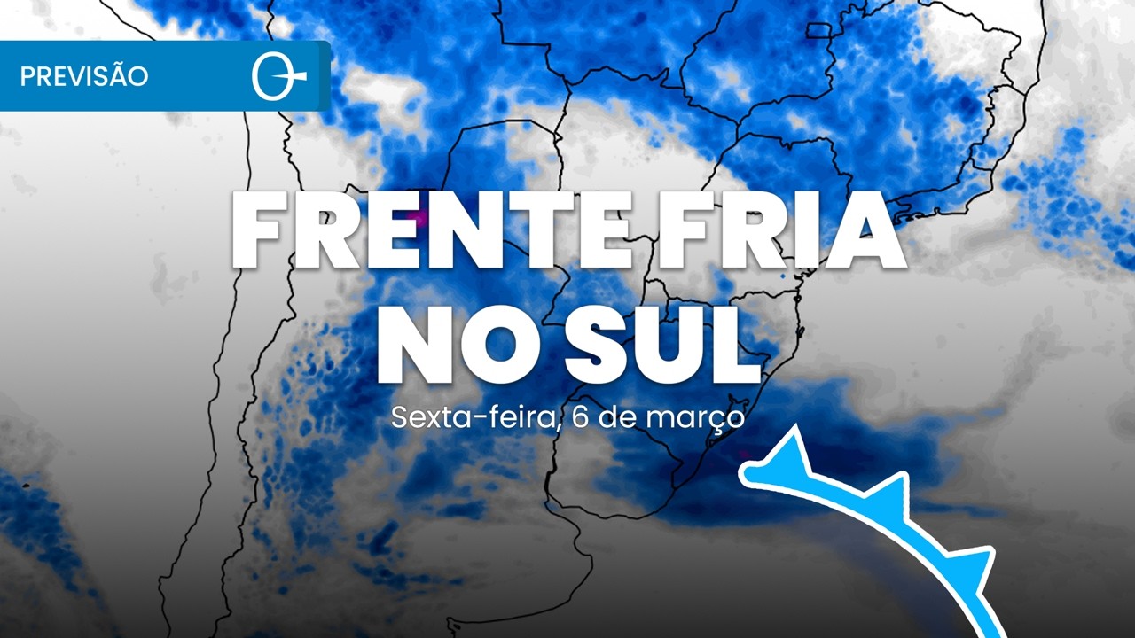 Previsão do Tempo: Sexta com Temporais no Sul e Chuva Forte no Sudeste 06/03/2026