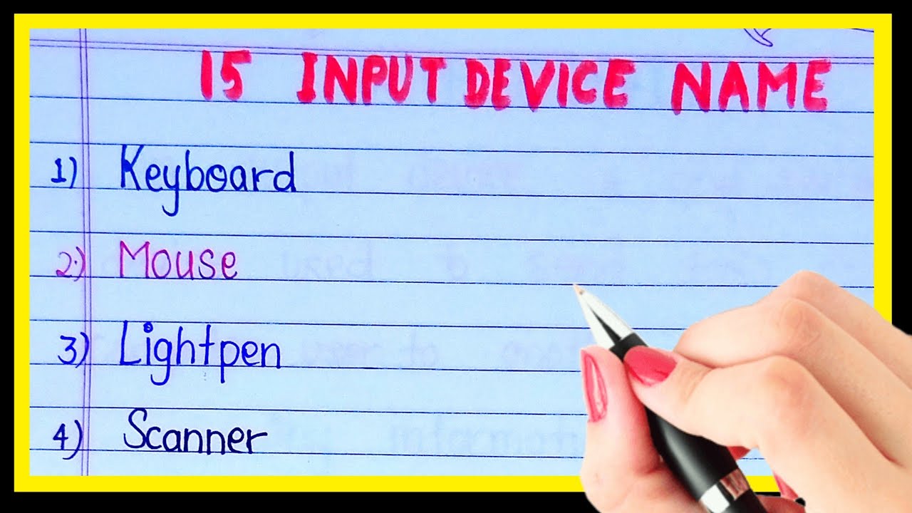 15 input device name | 15 computer input device name