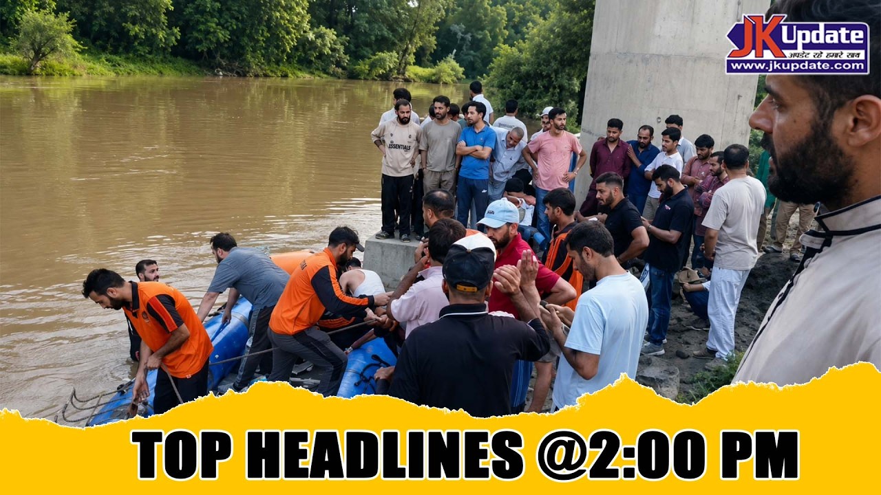 JKupdate Top Headlines @ 2 PM 03 Aug 2026
