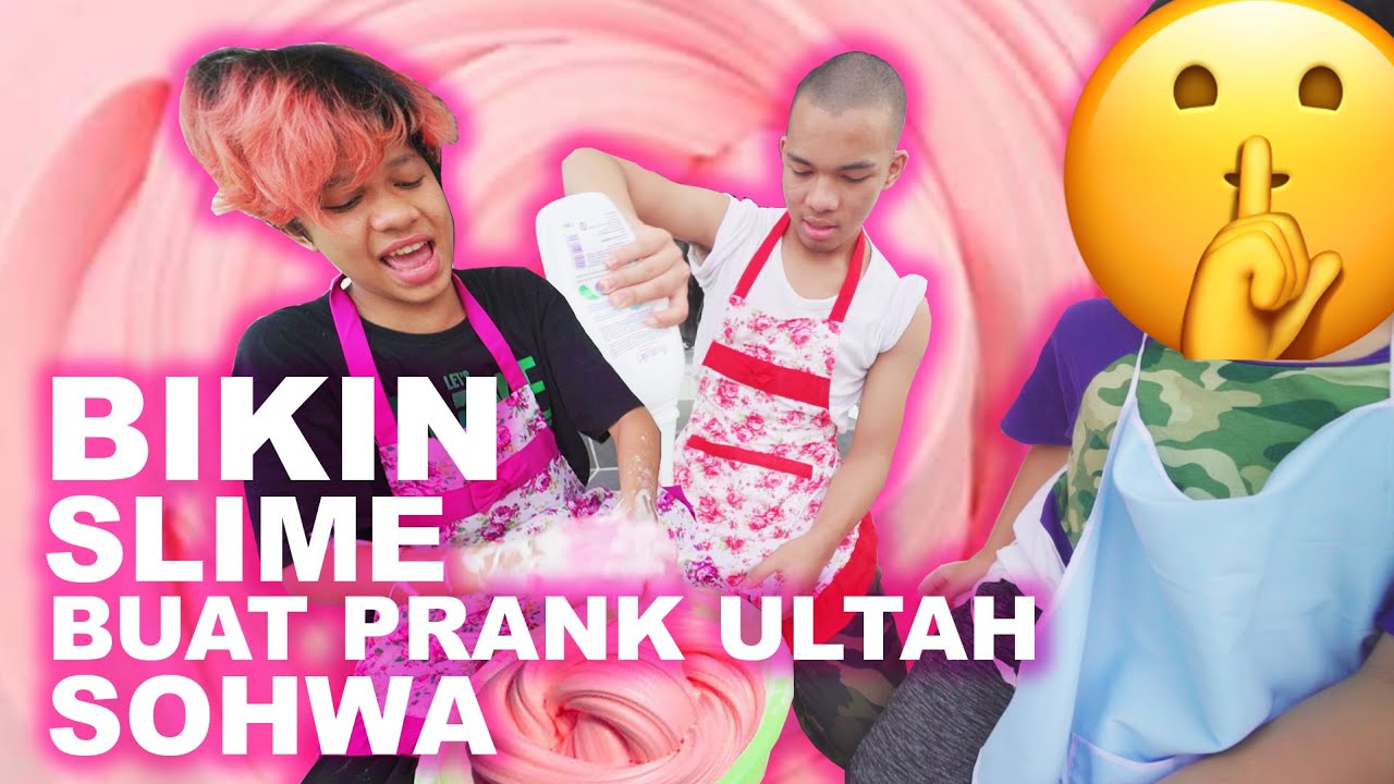 BIKIN SLIME BUAT PRANK ULTAH ANAK KE-2 GEN HALILINTAR | SOHWA HALILINTAR