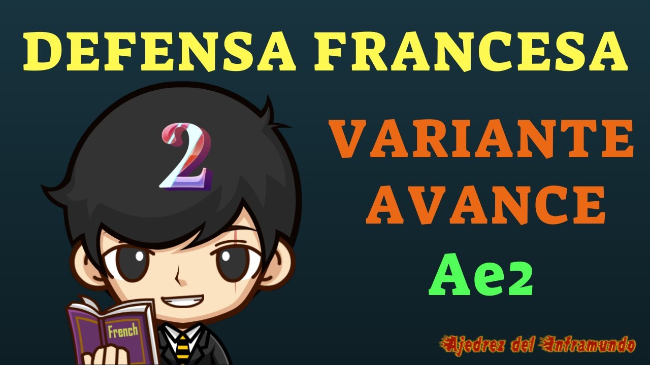 Defensa francesa - Variante del Avance 