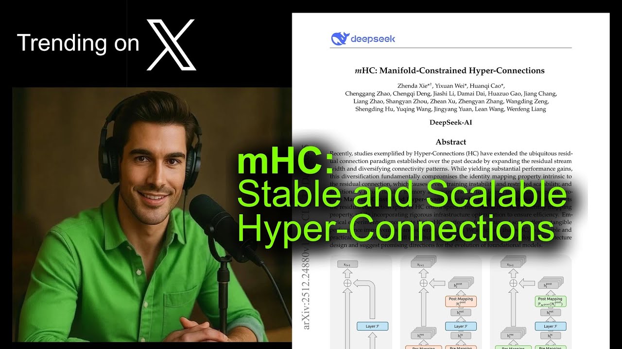 mHC: Stable and Scalable Hyper-Connections