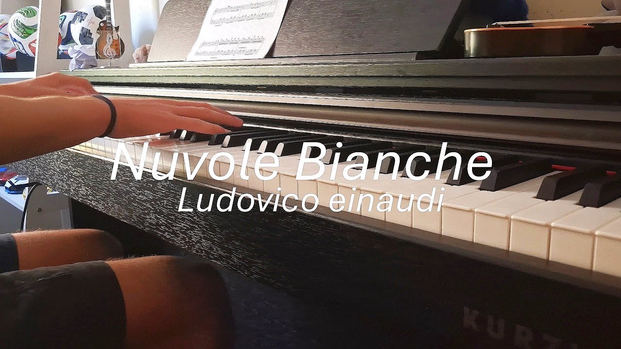 Nuvole Bianche - Ludovico Einaudi