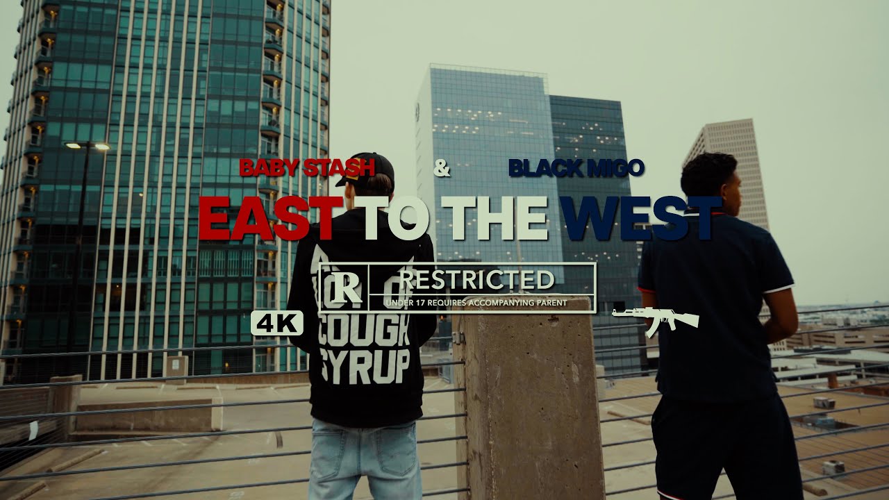 Stash & Black Migo - East To The West (Official Music Video)
